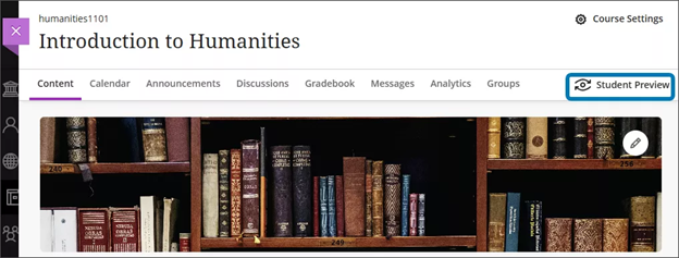 Screenshot of Content page of an example course that shows the "student preview" button near the top right of the course page.