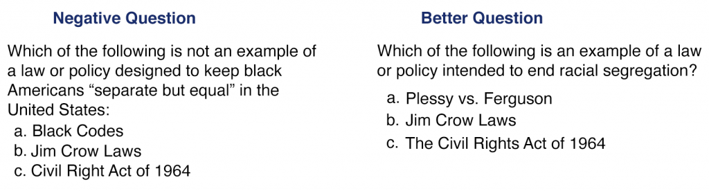 Negative Question: Which of the following is not an example of a law or policy designed to keep black Americans "separate but equal" in the United States. Better Question=Which of the following is an example of a law or policy intended to end racial segregation?